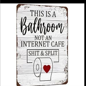 New Funny Bathroom Sign